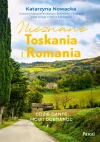 Nieznane Toskania i Romania. Gdzie Dante mówi dobranoc - zdjęcie