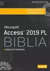 Access 2019 PL. Biblia Access 2019 PL. Biblia - zdjęcie