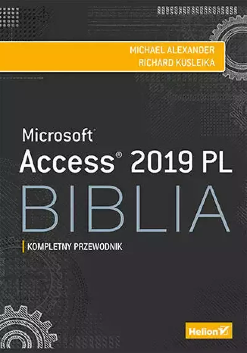 Access 2019 PL. Biblia Access 2019 PL. Biblia