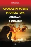 Apokaliptyczne proroctwa Mniszki z Drezna - zdjęcie
