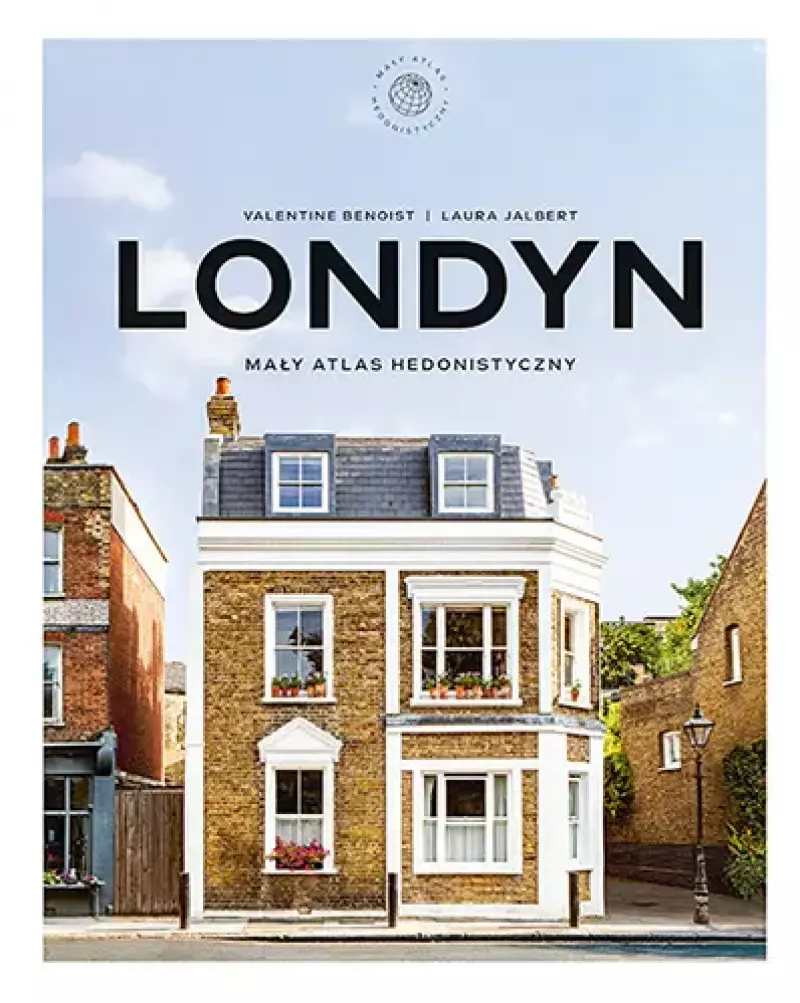Londyn. Mały atlas hedonistyczny