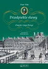 Przedpiekle sławy. Chopin i jego Paryż - zdjęcie