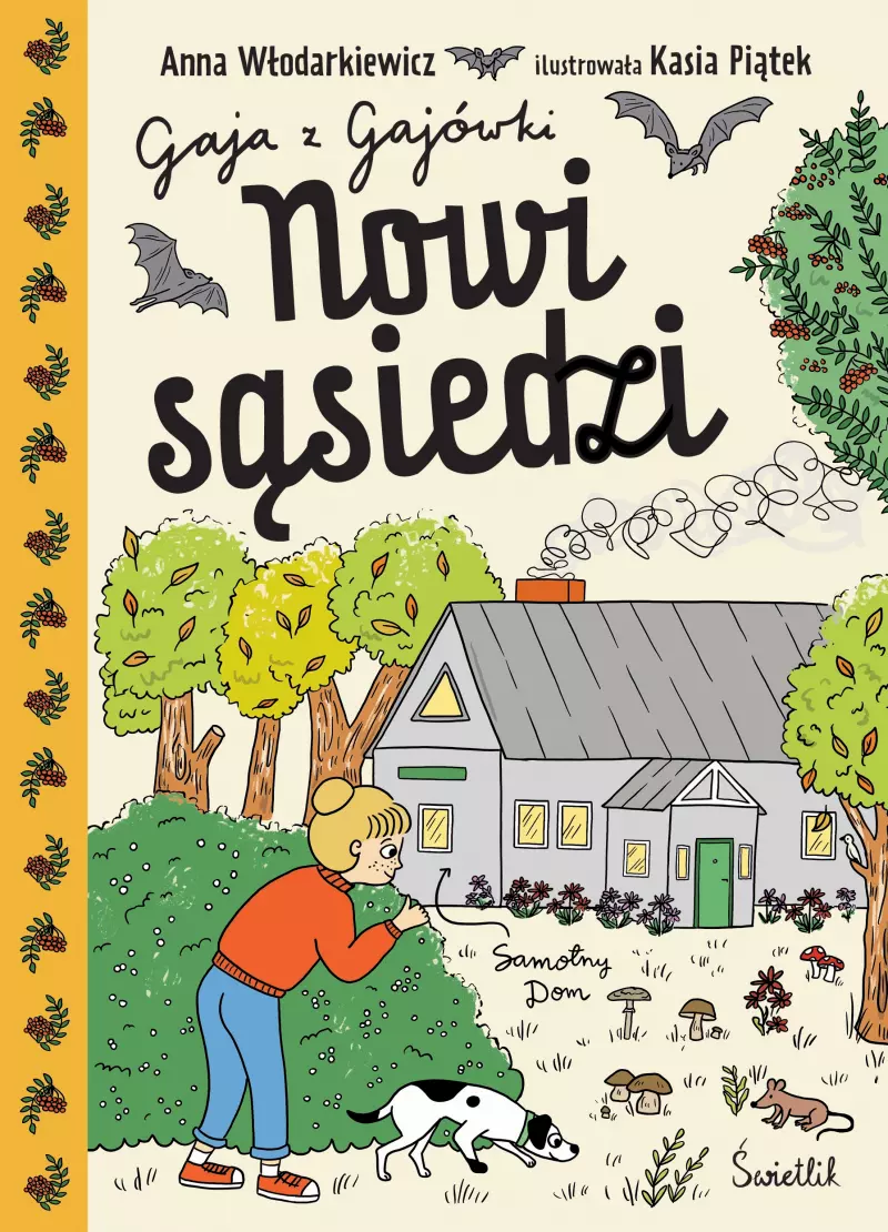 Gaja z Gajówki. Tom 4. Nowi sąsiedzi