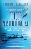Potęga podświadomości 2.0. Metody aktywujące twój potencjał (wydanie pocketowe) - zdjęcie