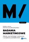 Badania marketingowe. Metody, nowe technologie i zastosowania w zarządzaniu przedsiębiorstwem. - zdjęcie