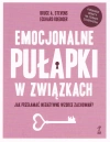 Emocjonalne pułapki w związkach. Jak przełamać negatywne wzorce zachowań? - zdjęcie