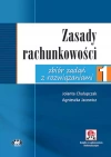 Zasady rachunkowości zbiór zadań z rozwiązaniami z suplementem elektronicznym - zdjęcie