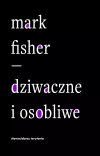 Dziwaczne i osobliwe - zdjęcie