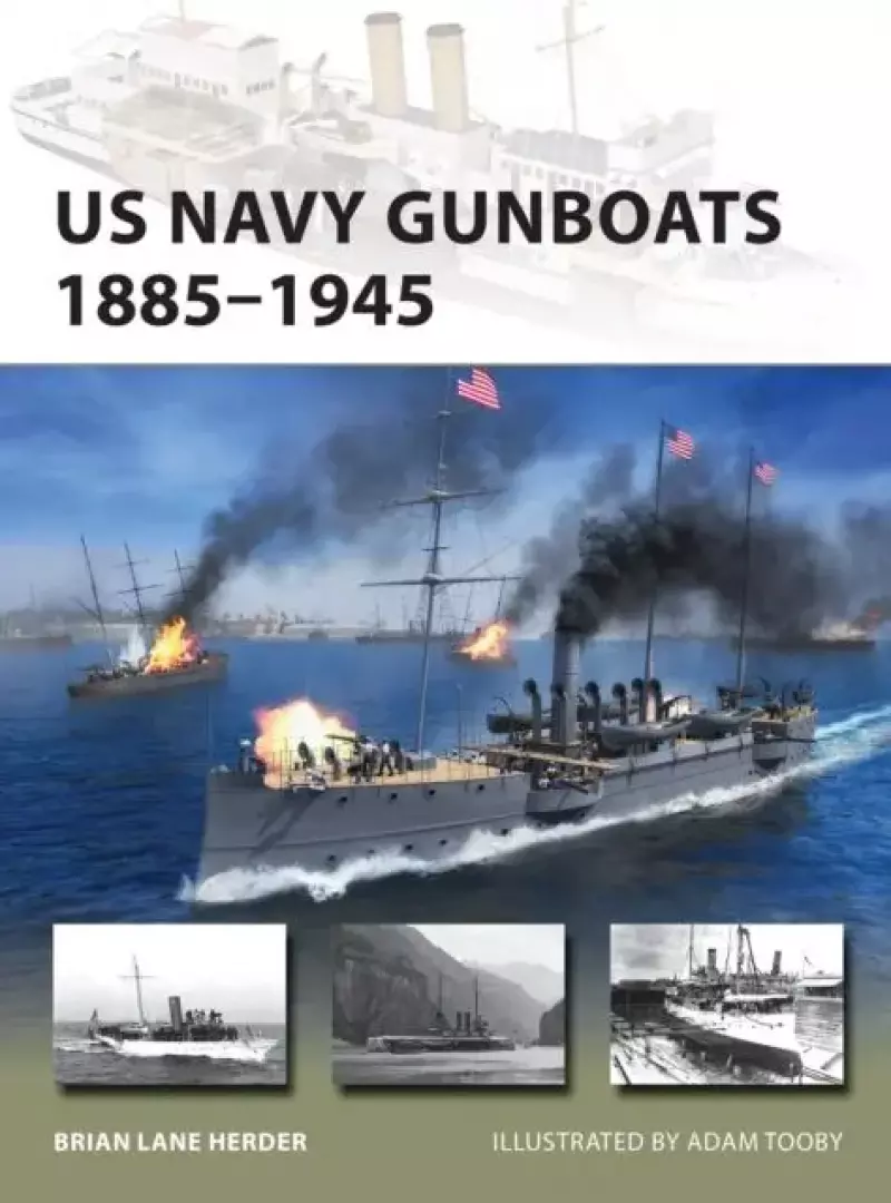 US Navy Gunboats 18851945 US Navy Gunboats 18851945