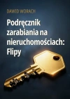 Podręcznik zarabiania na nieruchomościach: Flipy - zdjęcie