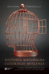 Historia naturalna ludzkiego myślenia - zdjęcie
