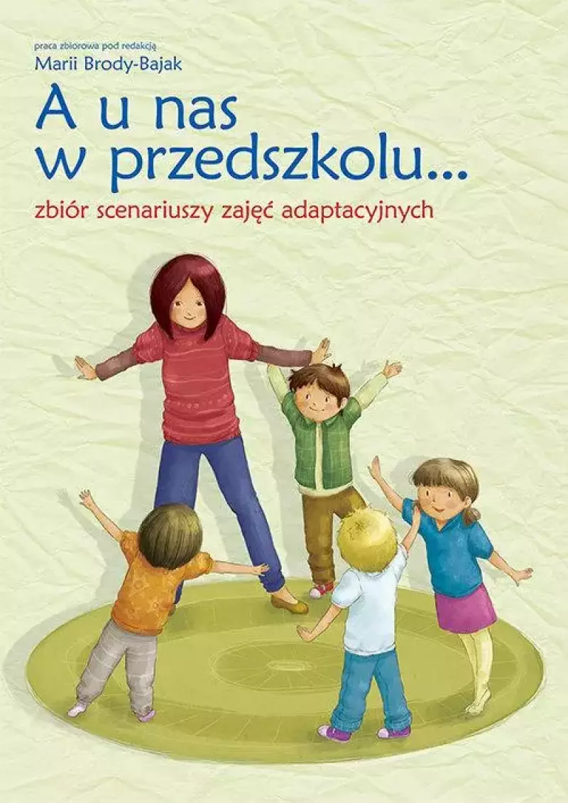 A u nas w przedszkolu..., książka papierowa A u nas w przedszkolu..., książka papierowa