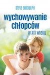 Wychowywanie chłopców w XXI wieku - zdjęcie