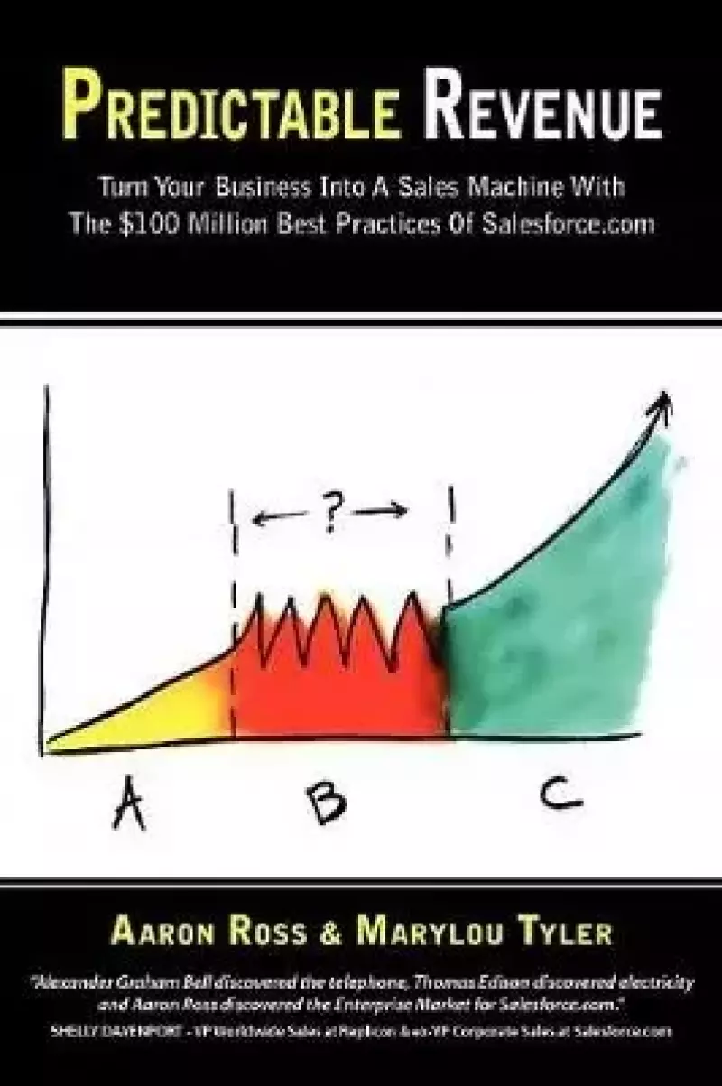 Predictable Revenue (2011) - Aaron Ross