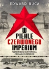 W piekle czerwonego imperium. Wspomnienia buntownika z GUŁAGu w Workucie - zdjęcie