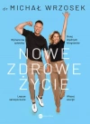 Nowe zdrowe życie - zdjęcie