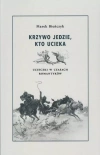 Krzywo jedzie, kto ucieka - zdjęcie