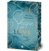 Love-Trilogie. 1. Shape of Love. Każdą moją cząstką - zdjęcie