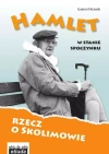 Hamlet w stanie spoczynku rzecz o skolimowie wyd. 2 - zdjęcie