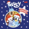 Bluey. Mikołaj Werandziak. Moja czytanka - zdjęcie