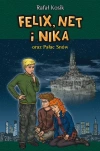 Felix, Net i Nika oraz Pałac Snów. Tom 3 - zdjęcie