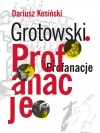 Grotowski. Profanacje - zdjęcie