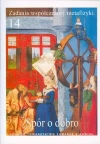 Zadania współczesnej metafizyki. Tom 14. Spór o dobro - zdjęcie