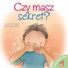 Porozmawiajmy o tym. Czy masz sekret? - zdjęcie