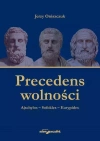 Precedens wolności. Ajschylos-Sofokles-Eurypides - zdjęcie