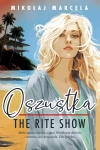 Oszustka. The Rite Show - zdjęcie