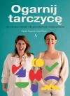 Ogarnij tarczycę. Jak odzyskać zdrowie i siły przy hashimoto i niedoczynności. Z autografem - zdjęcie
