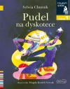 Czytam sobie. Poziom 1. Pudel na dyskotece - zdjęcie