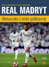 Real Madryt Sztuczki i triki piłkarzy - zdjęcie