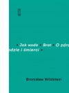 Jak woda / Brat / O zdradzie i śmierci - zdjęcie