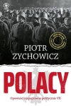 Polacy. Opowieści niepoprawne politycznie VII - zdjęcie