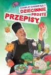 Dziecinnie proste przepisy - zdjęcie