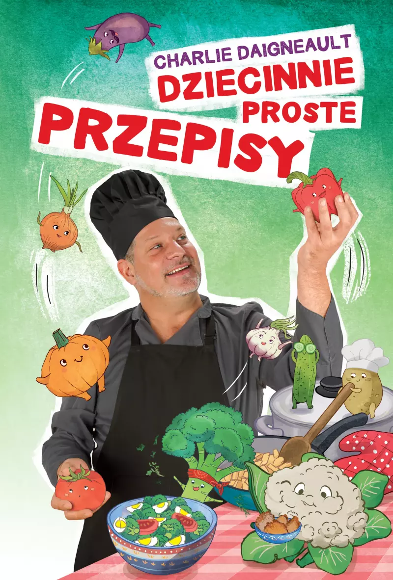 Dziecinnie proste przepisy