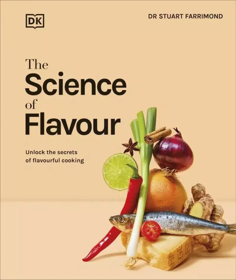Flavour Science Science of Flavour - Stuart Farrimond