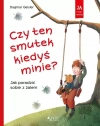Czy ten smutek kiedyś minie? Jak poradzić sobie z żalem - zdjęcie