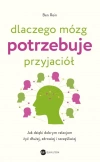 Dlaczego mózg potrzebuje przyjaciół - zdjęcie