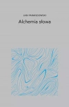 Alchemia słowa - zdjęcie
