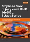 Szybsza Sieć z językami PHP, MySQL i JavaScript - zdjęcie