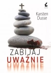 Zabijaj uważnie - zdjęcie