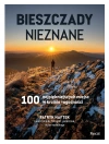 Bieszczady nieznane. 100 najpiękniejszych miejsc w krainie łagodności - zdjęcie