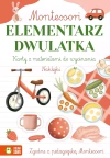 Montessori. Elementarz dwulatka - zdjęcie