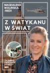 Z Watykanu w świat. Tajemnice papieskich podróży - zdjęcie