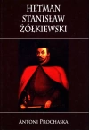Hetman Stanisław Żółkiewski - zdjęcie