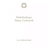 Nadchodzący Nowy Człowiek - zdjęcie