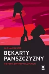 Bękarty pańszczyzny. Historia buntów chłopskich - zdjęcie