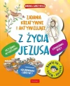 Z życia Jezusa. Zadania kreatywne i aktywizujące - zdjęcie